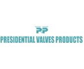 Presidential Valves Products